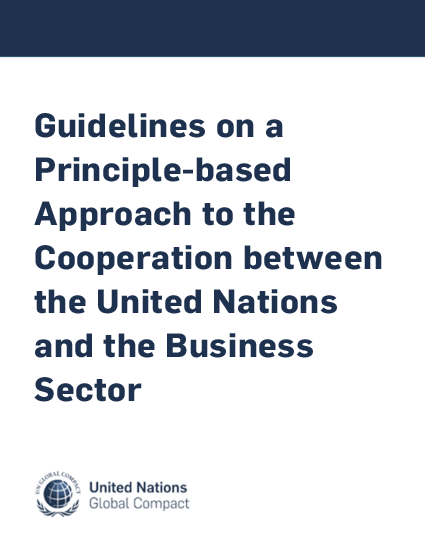 Guidelines on a Principle-based Approach to the Cooperation between the United Nations and the Business Sector