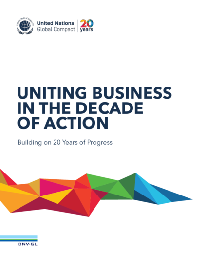 UN Global Compact 20th-Anniversary Progress Report: Uniting Business in the Decade of Action