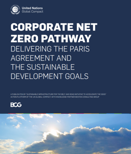 Corporate Net Zero Pathway - Delivering the Paris Agreement and the Sustainable Development Goals